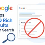Google Drops FAQ Rich Results From Search