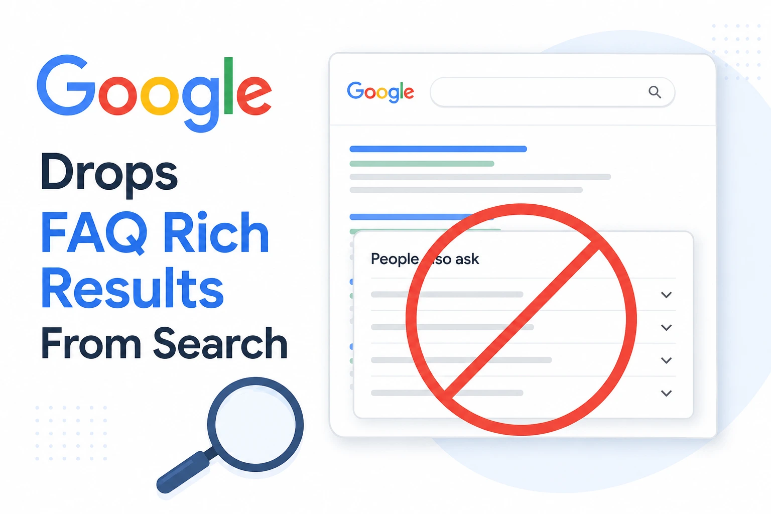Google Drops FAQ Rich Results From Search