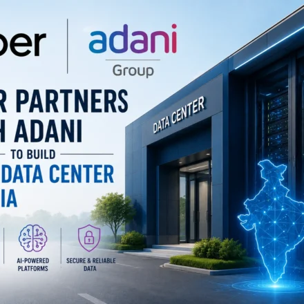 Uber Partners With Adani to Build First Data Center in India